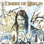 Affiche L'Ombre de Merlin par Brucero