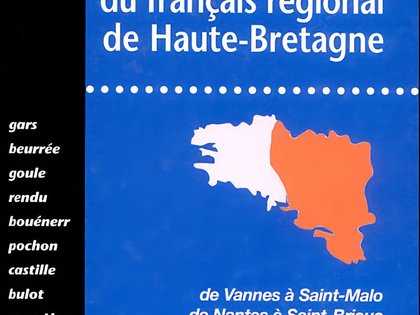 Dictionnaire du français régional de Haute Bretagne